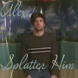 Alex Clean - Splatter Him via digital download