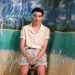 Cedric Clean - Splatter Him via digital download