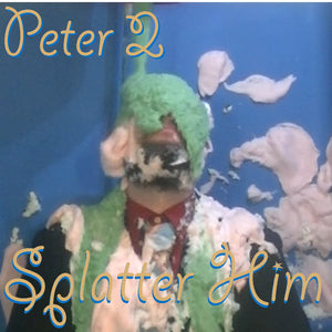 Peter 2 slimed
